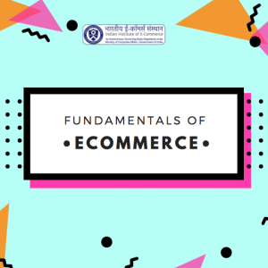 IIEC® Certified Fundamentals of E-commerce